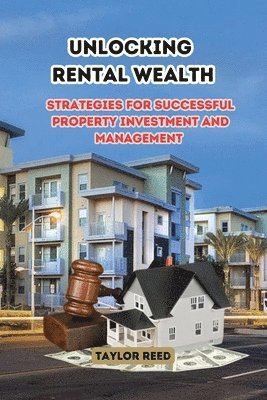 bokomslag Unlocking Rental Wealth