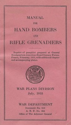 bokomslag Grenades In The First World War