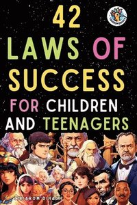 bokomslag 42 Laws of Success For Children and Teenagers