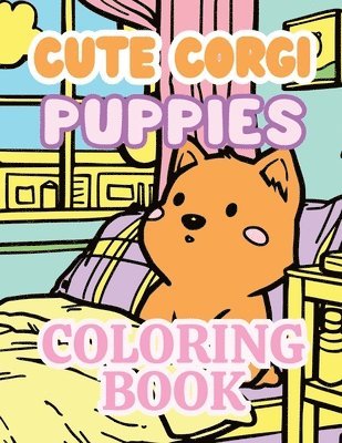 bokomslag Cute Corgi Puppies Coloring Book