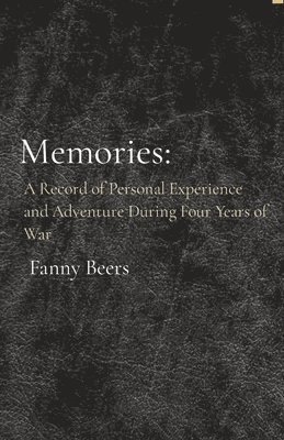 Fanny Beers, George Bagby - Memories, Häftad