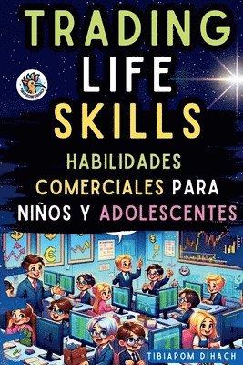 Trading Life Skills 1