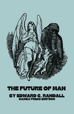 The Future of Man 1