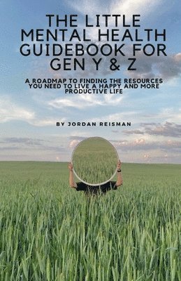 The Little Mental Health Guidebook for Gen Y & Z 1