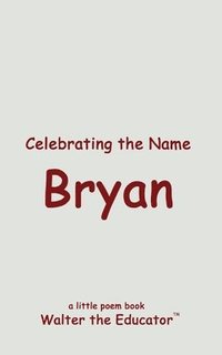 bokomslag Celebrating the Name Bryan