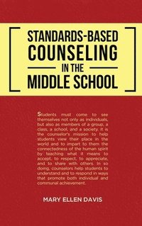 bokomslag Standards-Based Counseling in the Middle School