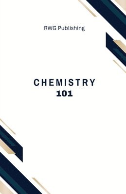 Chemistry 101 1