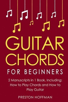 Preston Hoffman - Guitar Chords, Häftad