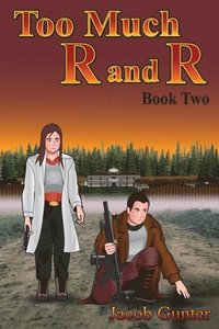 bokomslag Too Much R and R Book Two (Color)