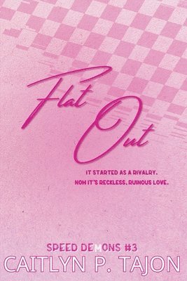 Flat Out (Her Edition)