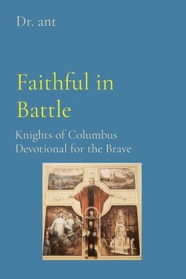 Faithful in Battle 1