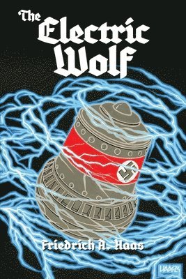 The Electric Wolf 1