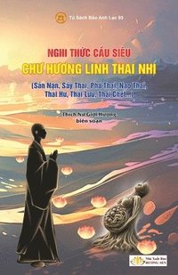 bokomslag Nghi Th?c C?u Siêu Ch? H??ng Linh Thai Nhi