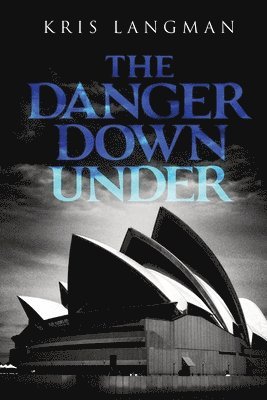 The Danger Down Under 1