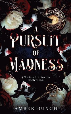 A Pursuit of Madness 1