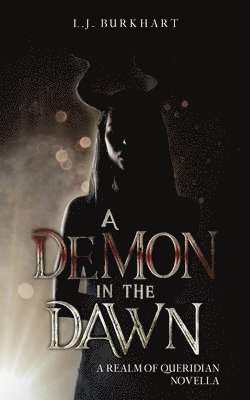 A Demon in the Dawn (Clean Version) 1