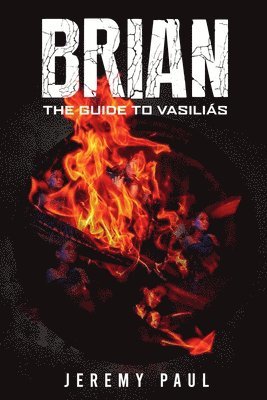 Jeremy F Paul, Jeremy F. Paul, Jeremy  F Paul - Brian, Häftad