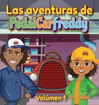 bokomslag Las aventuras de Pedal Car Freddy