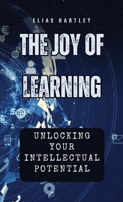 Elias Hartley - Joy of Learning, Inbunden