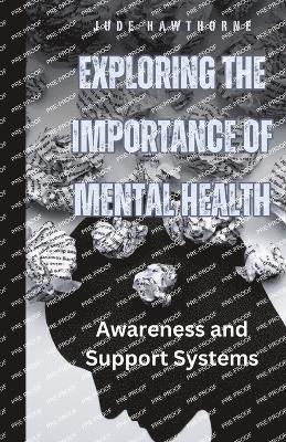 Exploring the Importance of Mental Health