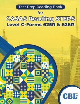 Test Prep Reading Book for CASAS Reading STEPS Level C-Forms 625R and 626R 1