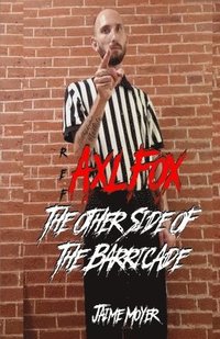 bokomslag Ref AXL FOX