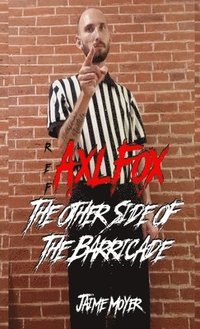 bokomslag Ref AXL FOX