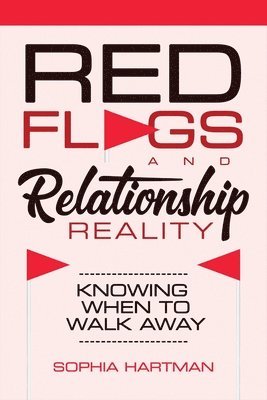 bokomslag Red Flags and Relationship Reality