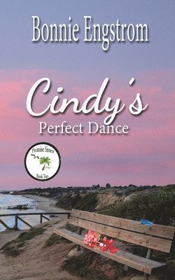 Bonnie Engstrom - Cindy's Perfect Dance, Häftad