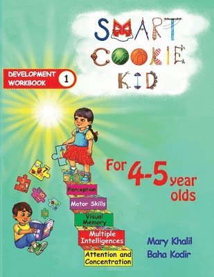 bokomslag Smart Cookie Kid For 4-5 Year Olds Educational Development Workbook 1