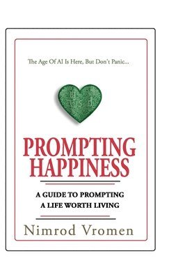 Prompting Happiness 1