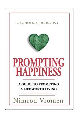 Prompting Happiness 1