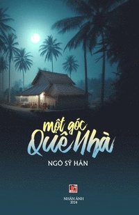 bokomslag M?t G?c Qu? Nh?