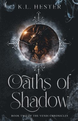 Oaths of Shadow 1