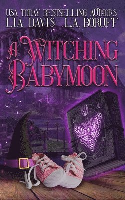 Witching Babymoon
