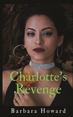 bokomslag Charlotte's Revenge