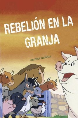 George Orwell - Rebelion en la granja, Häftad