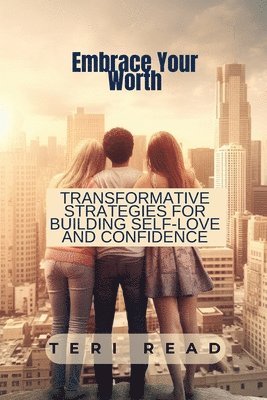 bokomslag Embrace Your Worth