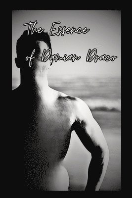 Damian Draco - Essence of Damian Draco, Häftad