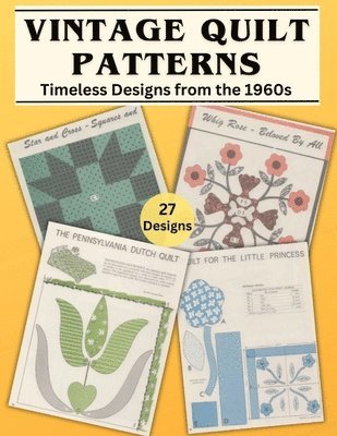 Vintage Quilt Patterns 1