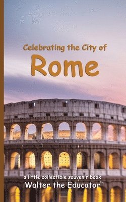 bokomslag Celebrating the City of Rome