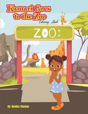 bokomslag Kamari Goes to the Zoo Coloring Book