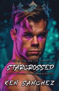 bokomslag Starcrossed (Willowbrook Book Four)