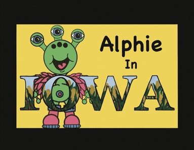 bokomslag Alphie In Iowa