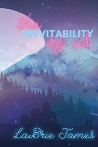 bokomslag Inevitability of Us