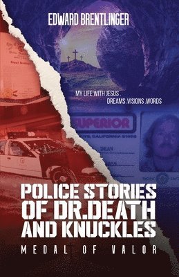 Police Stories of Dr. Death and Knuckles Medal of Valor 1