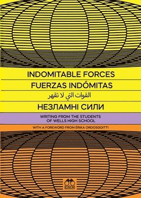 bokomslag Indomitable Forces