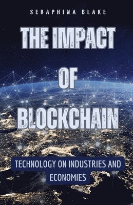 bokomslag The Impact of Blockchain