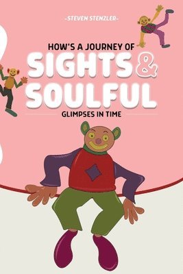 bokomslag Journey of Sights and Soulful Glimpses in Time