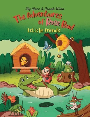 The Adventures of Rose Bud 1